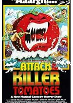 Attack of the Killer Tomatoes!