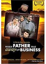 When Father Was Away on Business
