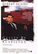 Guilty by Suspicion