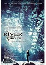 A River Runs Through It