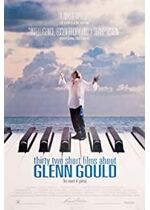 Thirty Two Short Films About Glenn Gould