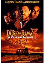 From Dusk Till Dawn 3: The Hangman's Daughter