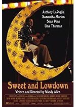 Sweet and Lowdown