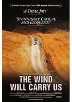 The Wind Will Carry Us