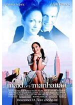 Maid in Manhattan