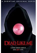 Dead Like Me