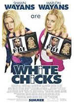 White Chicks