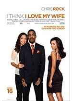 I Think I Love My Wife