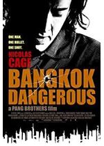 Bangkok Dangerous