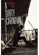 A Dirty Carnival