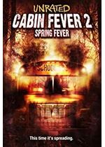 Cabin Fever 2: Spring Fever