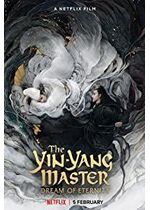 The Yin-Yang Master: Dream of Eternity
