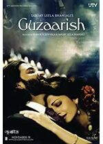 Guzaarish