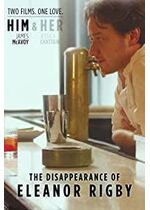 The Disappearance of Eleanor Rigby: Him