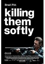 Killing Them Softly