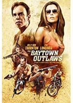 The Baytown Outlaws