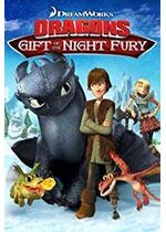 Dragons: Gift of the Night Fury