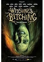 Witching and Bitching