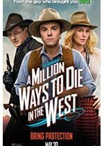 A Million Ways to Die in the West