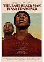 The Last Black Man in San Francisco