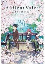 A Silent Voice: The Movie