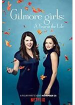 Gilmore Girls: A Year in the Life
