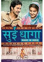 Sui Dhaaga: Made in India