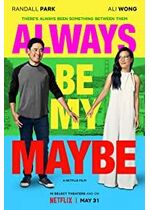 Always Be My Maybe