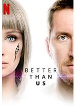 Better Than Us