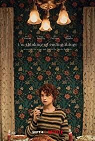 I'm Thinking of Ending Things