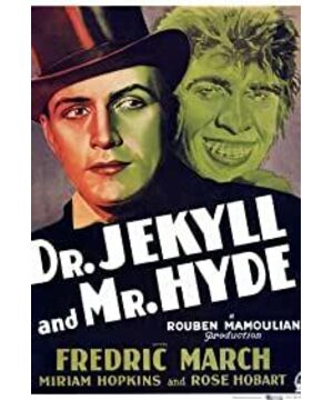 Dr. Jekyll and Mr. Hyde