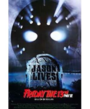 Friday the 13th Part VI: Jason Lives