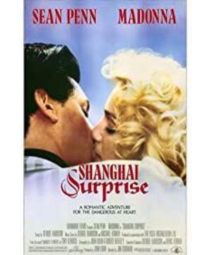 Shanghai Surprise