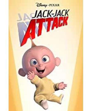 Jack-Jack Attack