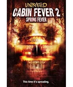 Cabin Fever 2: Spring Fever