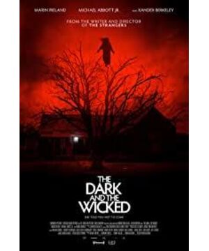 The Dark and the Wicked