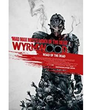 Wyrmwood: Road of the Dead