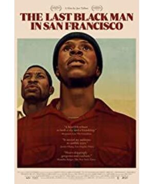 The Last Black Man in San Francisco