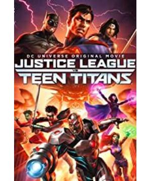 Justice League vs. Teen Titans