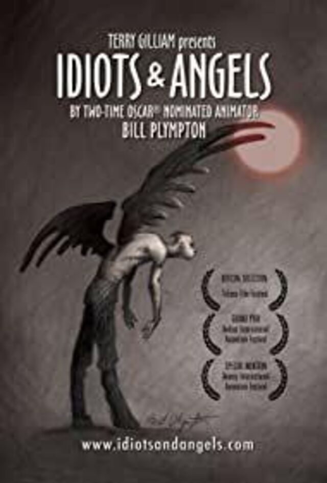 Idiots and Angels