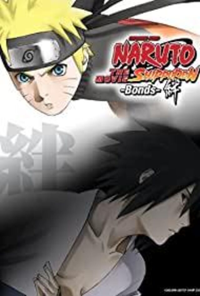 Naruto Shippuden: The Movie - Bonds