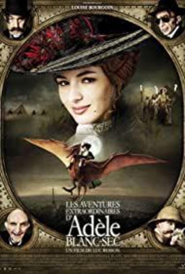 The Extraordinary Adventures of Adèle Blanc-Sec