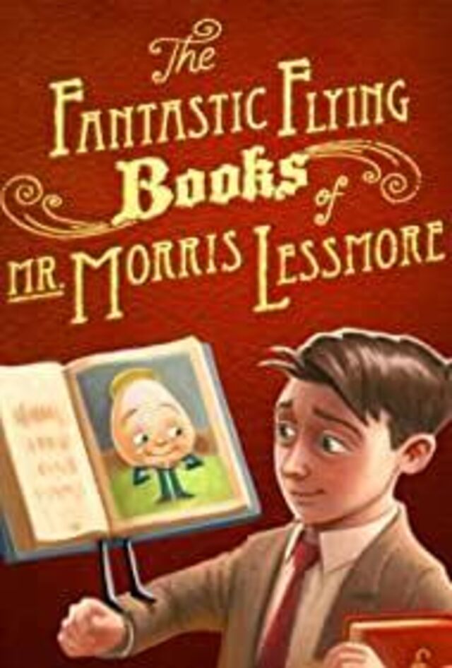 The Fantastic Flying Books of Mr. Morris Lessmore